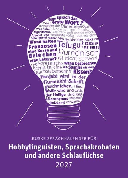 Sprachkalender für Hobbylinguisten, Sprachakrobaten und andere Schlaufüchse 2027