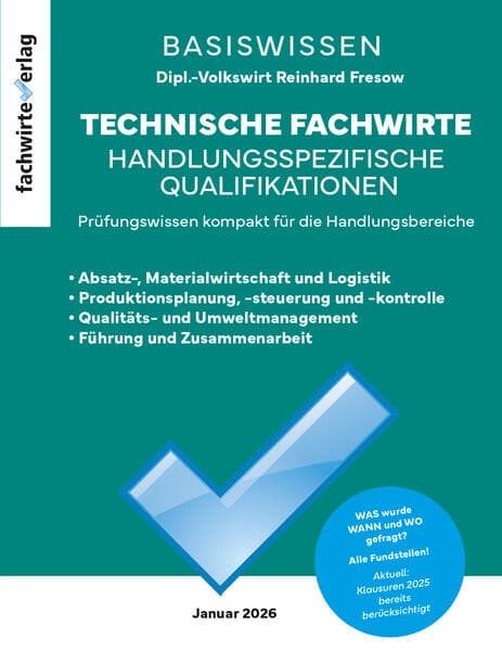 Technische Fachwirte: Handlungsspezifische Qualifikationen