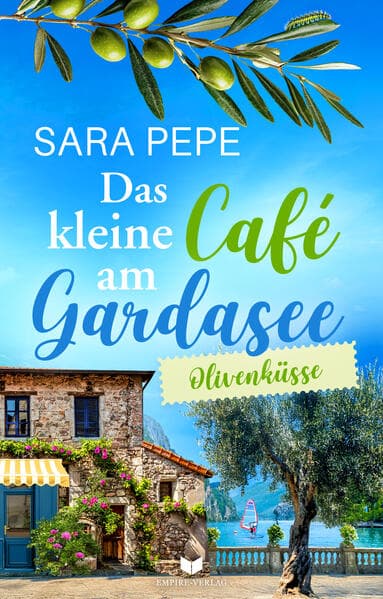 Das kleine Café am Gardasee: Olivenküsse