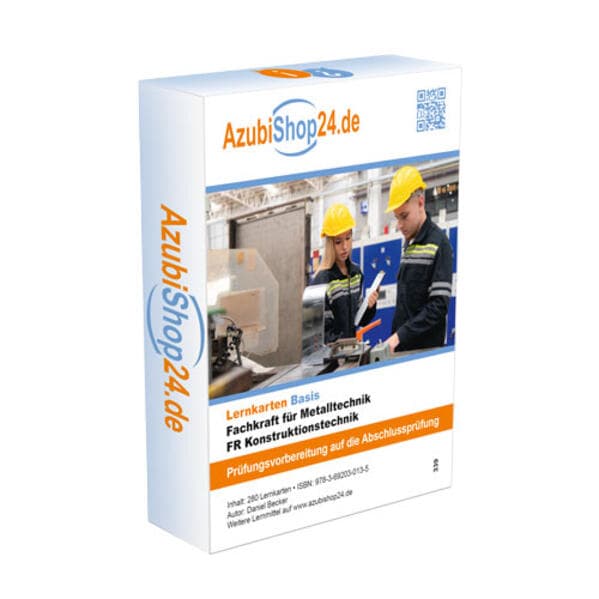 Fachkraft für Metalltechnik FR Konstruktionstechnik Lernkarten