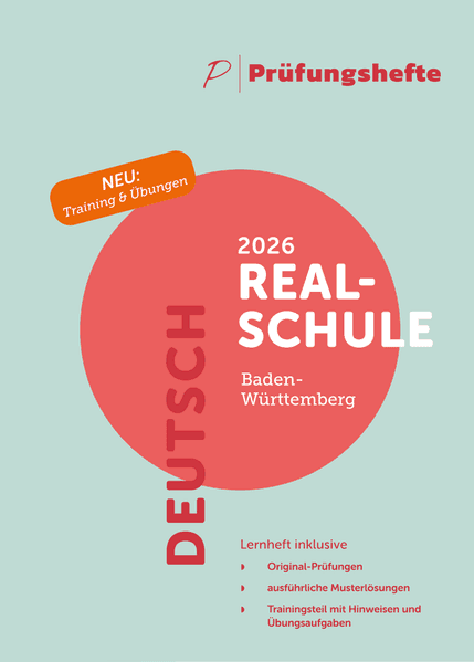 Prüfungsheft - 2026 Deutsch Realschulabschluss - Baden-Württemberg - Original-Prüfungen und Lösungen