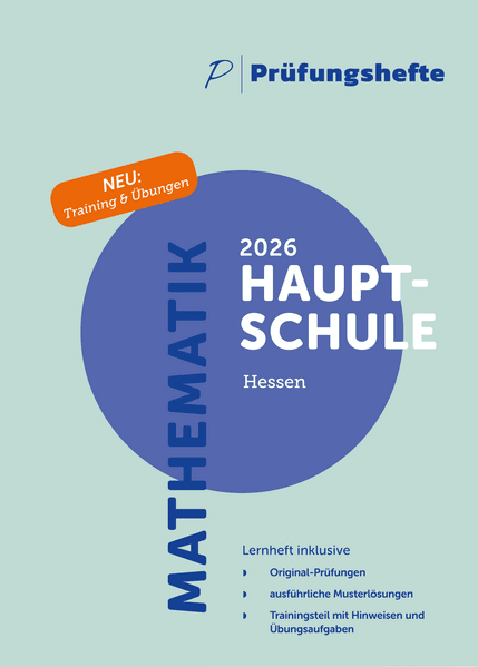 Prüfungsheft & Training - 2026 Mathematik Hauptschule - Hessen - Original-Prüfungen und Lösungen