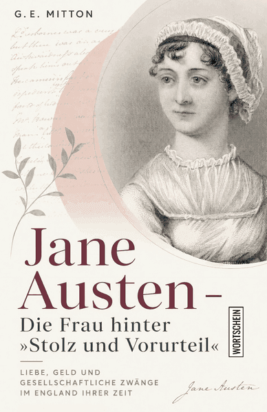 Jane Austen: Die Frau hinter 'Stolz und Vorurteil'