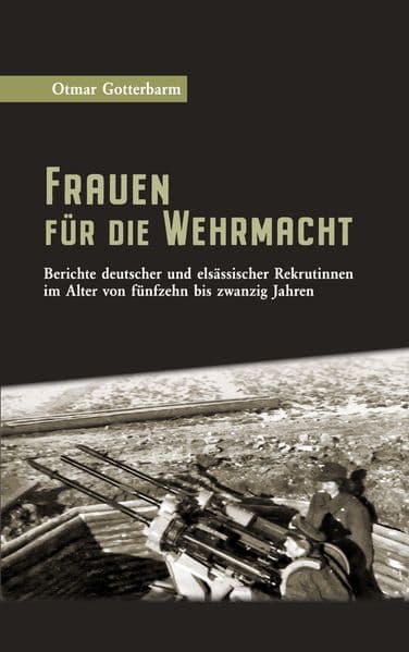 Frauen für die Wehrmacht