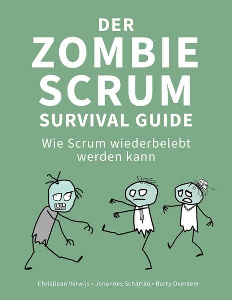 Der Zombie Scrum Survival Guide