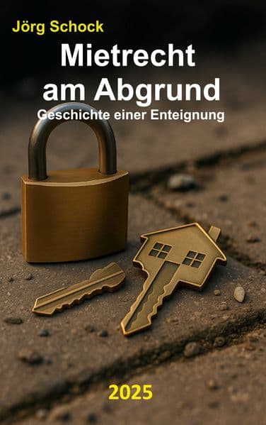 Mietrecht am Abgrund