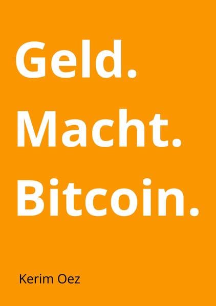 Geld. Macht. Bitcoin