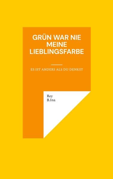 Grün war nie meine Lieblingsfarbe