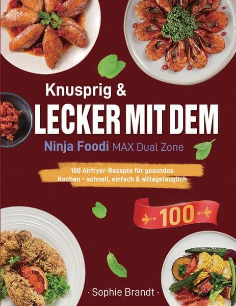 Knusprig & Lecker mit dem Ninja Foodi MAX Dual Zone