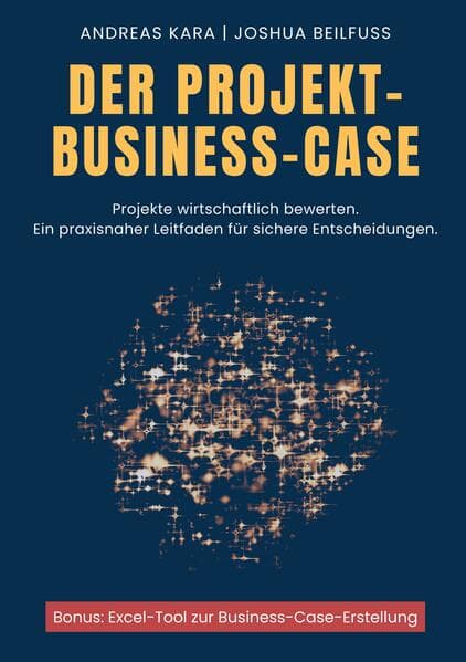 Der Projekt-Business-Case