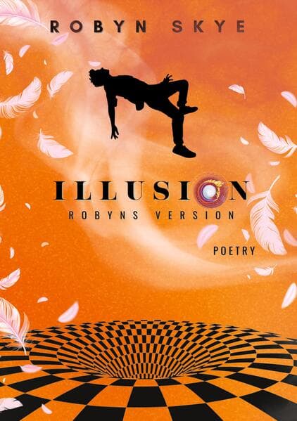 Illusion - Robyns Version