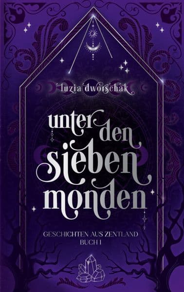 Unter den sieben Monden