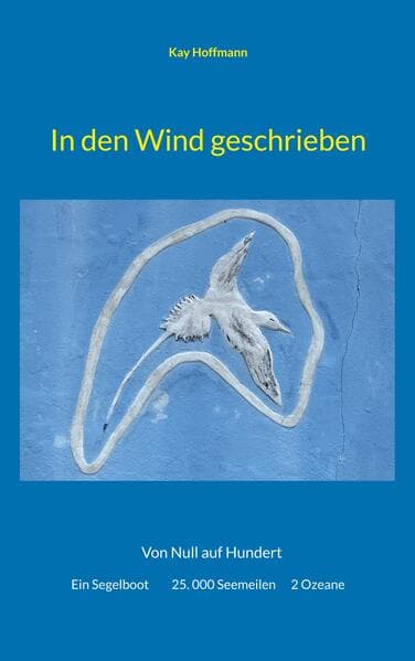 In den Wind geschrieben