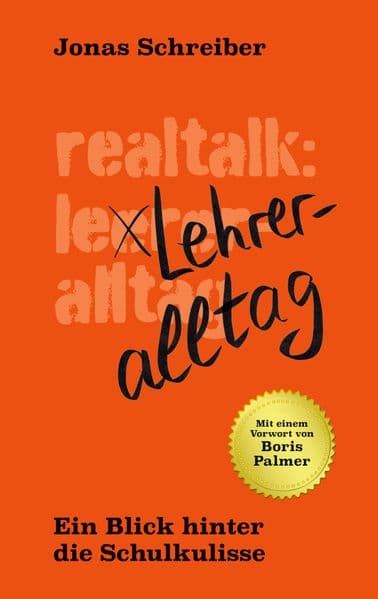Realtalk: Lehreralltag