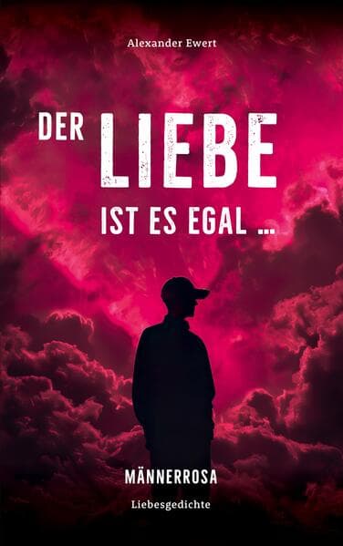 Der Liebe ist es egal, wen du liebst