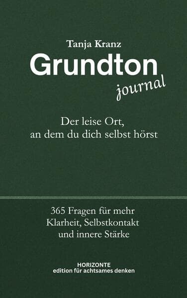 Grundton - Der leise Ort, an dem du dich selbst hörst