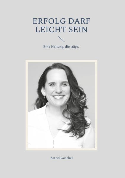 ERFOLG DARF LEICHT SEIN