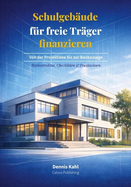 Schulgebäude für freie Träger finanzieren