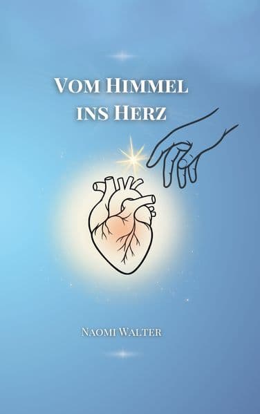 Vom Himmel ins Herz
