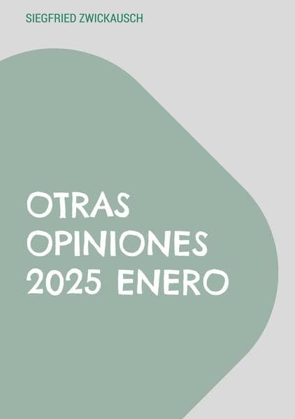 Otras opiniones 2025 enero