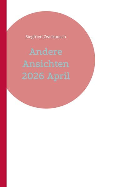 Andere Ansichten 2026 April