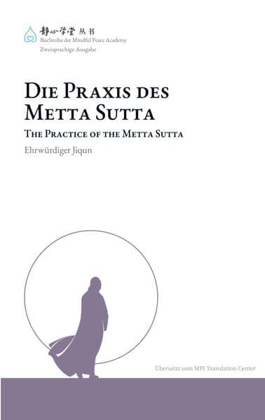 Die Praxis des Metta Sutta