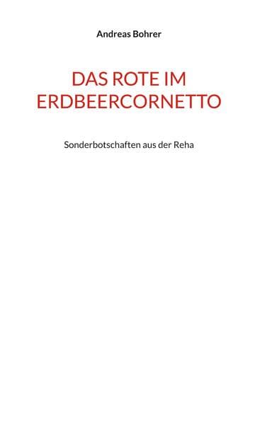 Das Rote im Erdbeercornetto