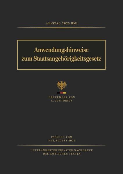 Anwendungshinweise zum Staatsangehörigkeitsgesetz (AH-StAG 2025)