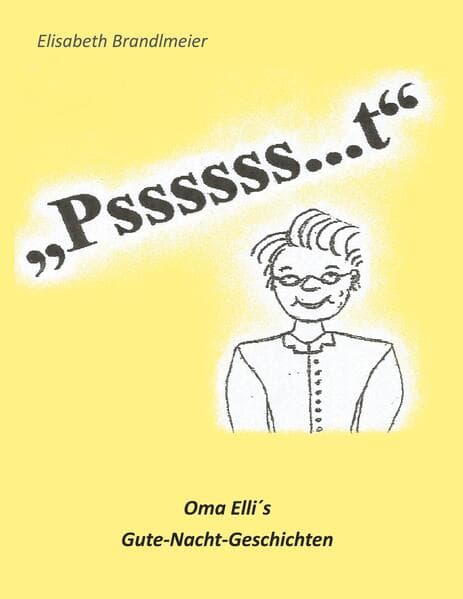 Oma Elli´s Gute-Nacht-Geschichten