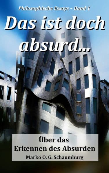 Das ist doch absurd