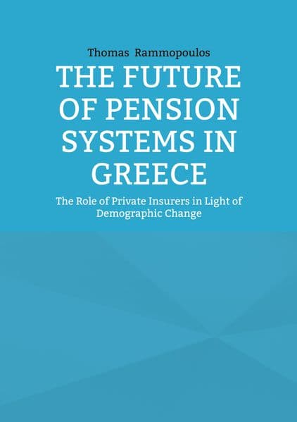 The Future of Pension Systems in Greece