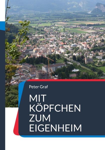 Mit Köpfchen zum Eigenheim