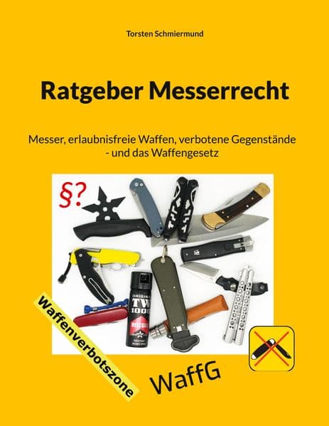 Ratgeber Messerrecht