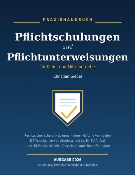 Pflichtschulungen und Pflichtunterweisungen für Klein- und Mittelbetriebe