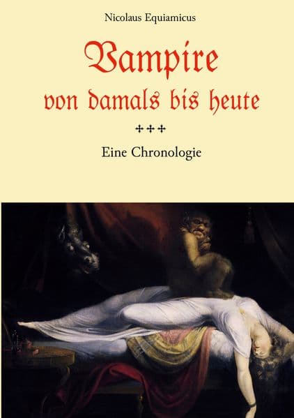 Vampire von damals bis heute - Eine Chronologie
