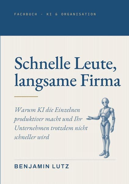 Schnelle Leute, langsame Firma