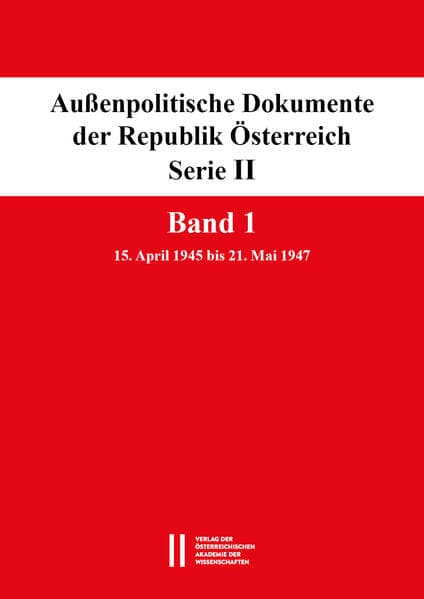 Außenpolitische Dokumente der Republik Österreich, Serie II. Band 1