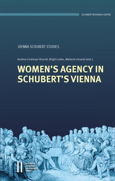 Women's Agency in Schubert's Vienna