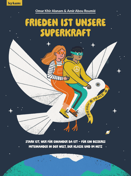 Frieden ist unsere Superkraft