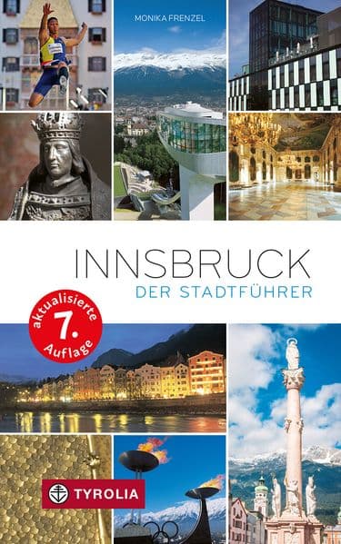 Innsbruck. Der Stadtführer