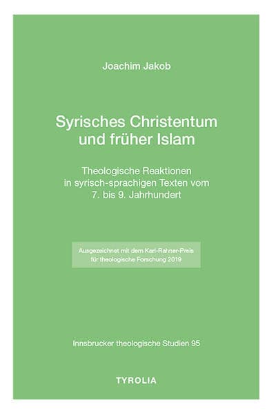 Syrisches Christentum und früher Islam