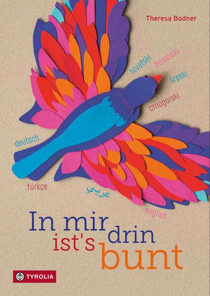 In mir drin ist’s bunt
