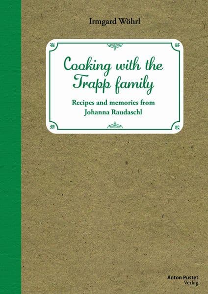 Cooking with the Trapp family