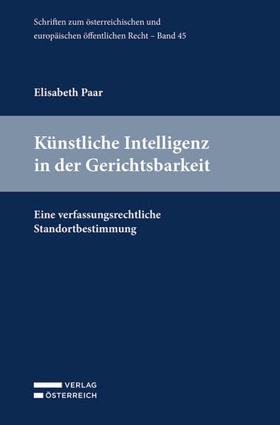 Künstliche Intelligenz in der Gerichtsbarkeit