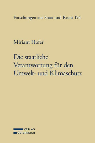 Die staatliche Verantwortung für den Umwelt- und Klimaschutz