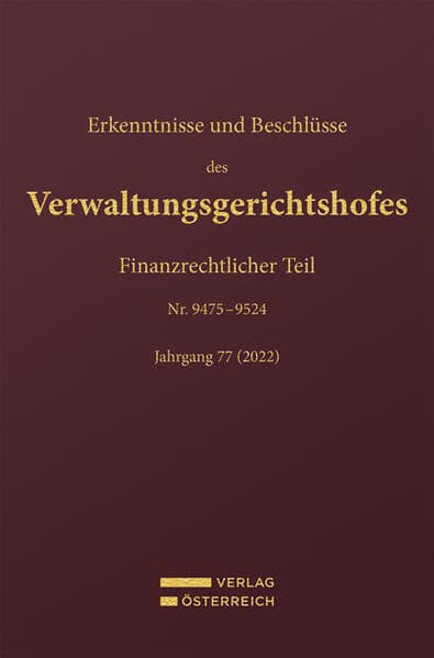 Erkenntnisse und Beschlüsse des Verwaltungsgerichtshofes