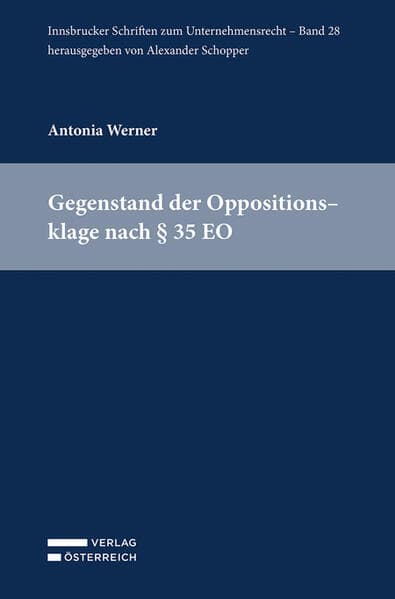 Gegenstand der Oppositionsklage nach § 35 EO