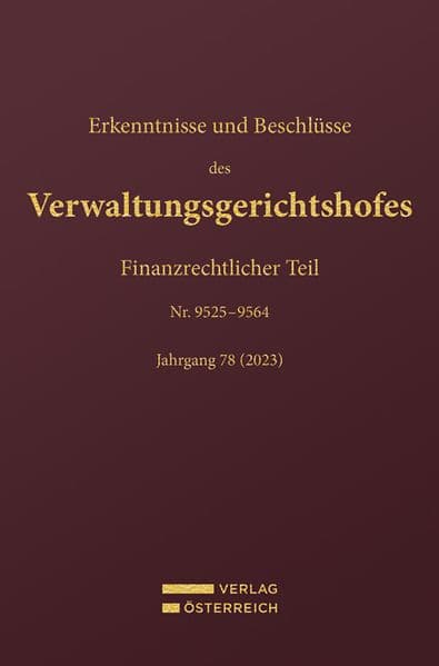 Erkenntnisse und Beschlüsse des Verwaltungsgerichtshofes