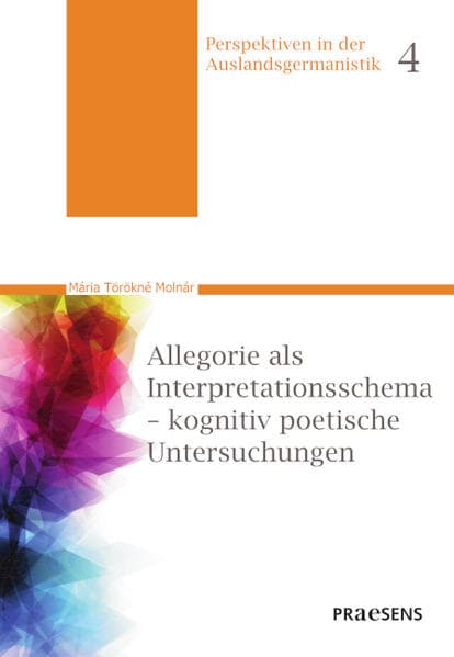 Allegorie als Interpretationsschema - kognitiv poetische Untersuchungen