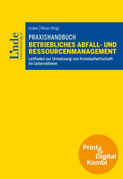 Praxishandbuch Betriebliches Abfall- und Ressourcenmanagement (Kombi Print&digital)